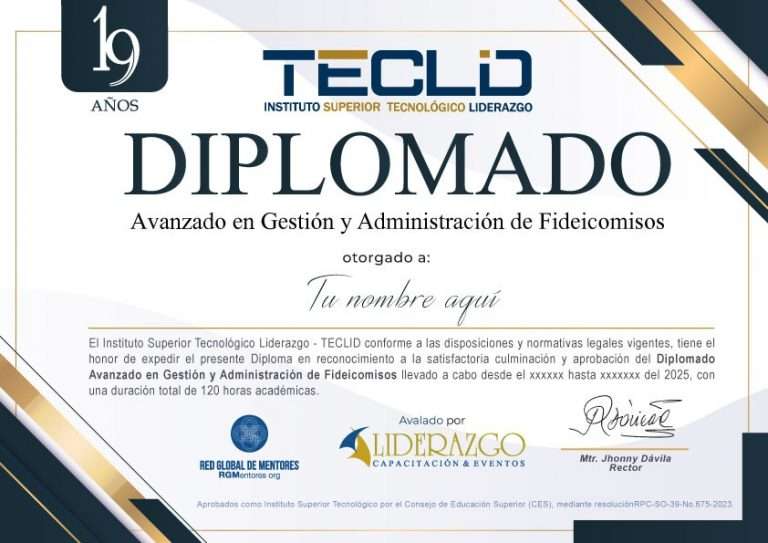 Diplomado Avanzado en Gestión y Administración de Fideicomisos